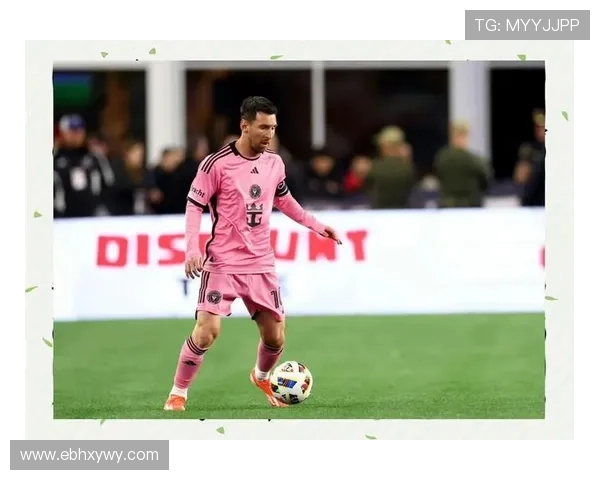 梅西加盟迈阿密国际后首次亮相表现抢眼带队逆转取得胜利